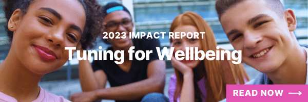 2023 Impact Report: Tuning for Wellbeing